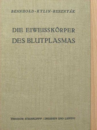 Dr. Korányi András - Die Eiweisskörper des Blutplasmas [antikvár]