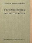 Dr. Korányi András - Die Eiweisskörper des Blutplasmas [antikvár]