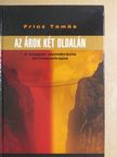 Fricz Tamás - Az árok két oldalán [antikvár]