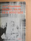 Jan Otcenásek - Rómeó, Júlia és a sötétség [antikvár]