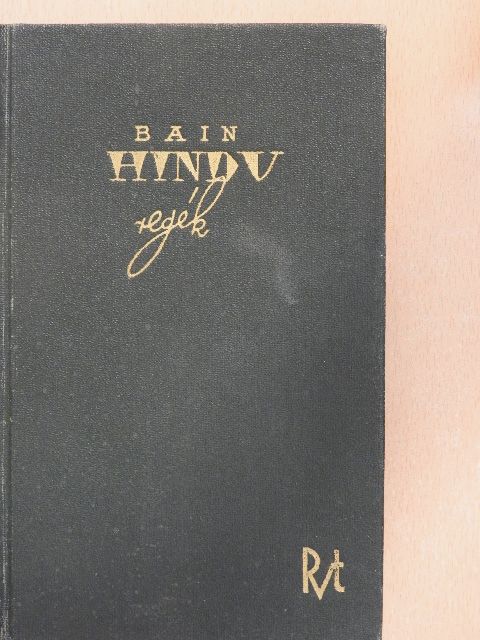 F. W. Bain - Hindu regék [antikvár]