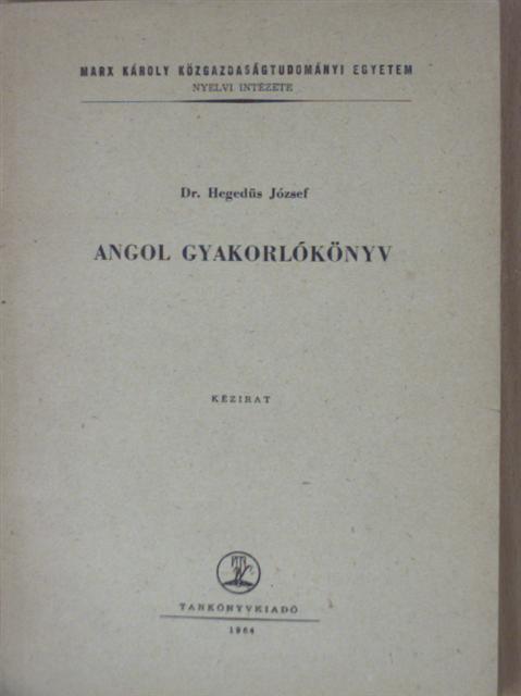 Dr. Hegedüs József - Angol gyakorlókönyv [antikvár]
