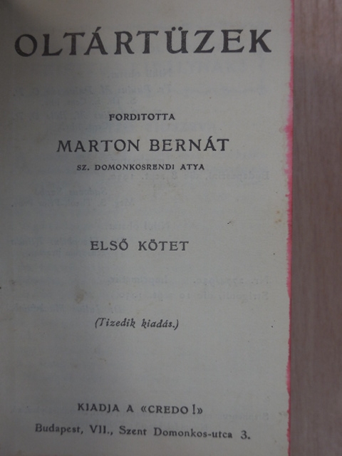 Oltártüzek I-V. [antikvár]
