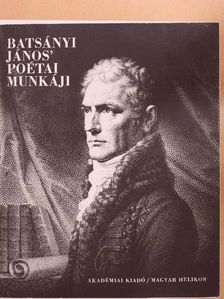 Batsányi János - Batsányi János' poétai munkáji [antikvár]