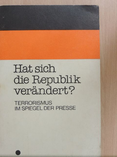 Christrian Graf von Krockow - Hat sich die Republik verändert? [antikvár]