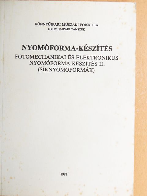 Nyomóforma-készítés [antikvár]