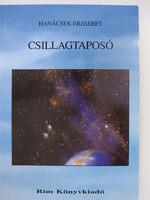 Hanácsek Erzsébet - Csillagtaposó [antikvár]