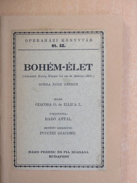 Giacomo Puccini - Bohém-élet [antikvár]