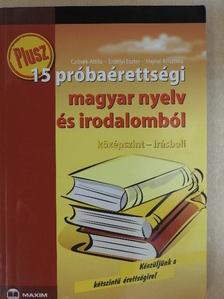 Czövek Attila - Plusz 15 próbaérettségi magyar nyelv és irodalomból [antikvár]