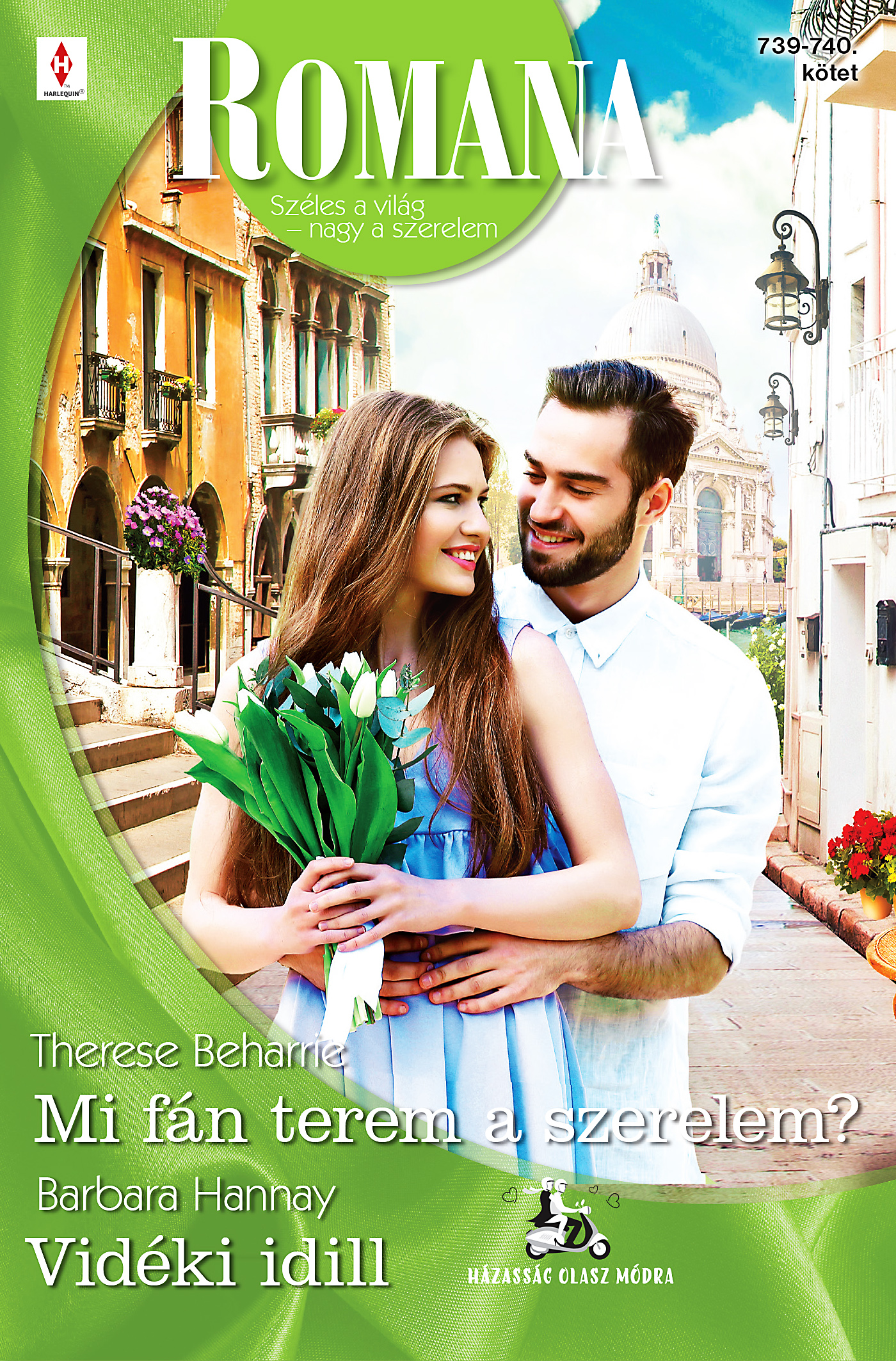 Barbara Hannay - Romana 739.-740. - Mi fán terem a szerelem?; Vidéki idill [eKönyv: epub, mobi]
