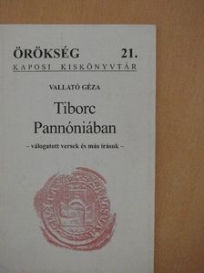 Vallató Géza - Tiborc Pannóniában [antikvár]
