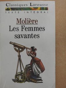Moliére - Les femmes savantes [antikvár]