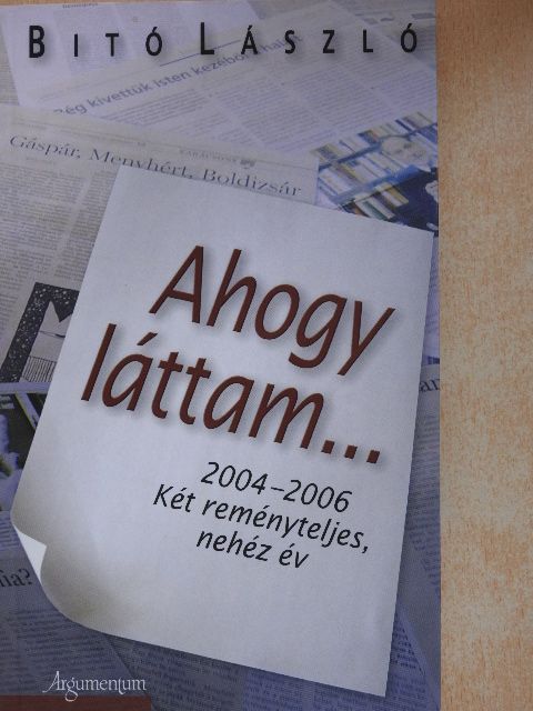 Bitó László - Ahogy láttam... [antikvár]