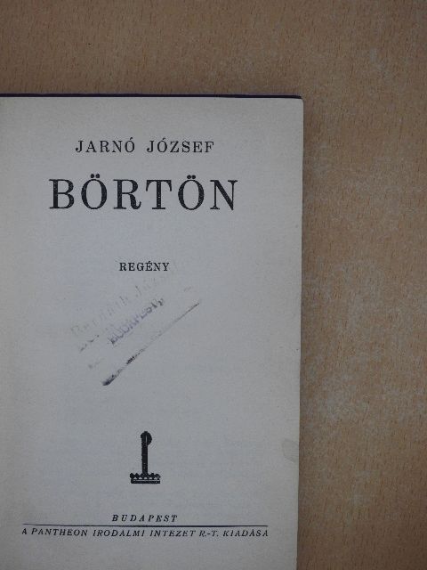 Jarnó József - Börtön [antikvár]