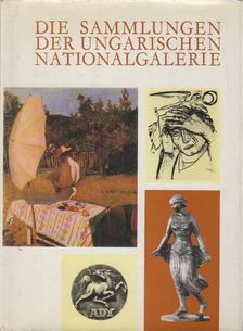 SOLYMÁR ISTVÁN - Die Sammlungen der ungarischen Nationalgalerie [antikvár]