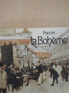 Giacomo Puccini - La Bohéme [antikvár]