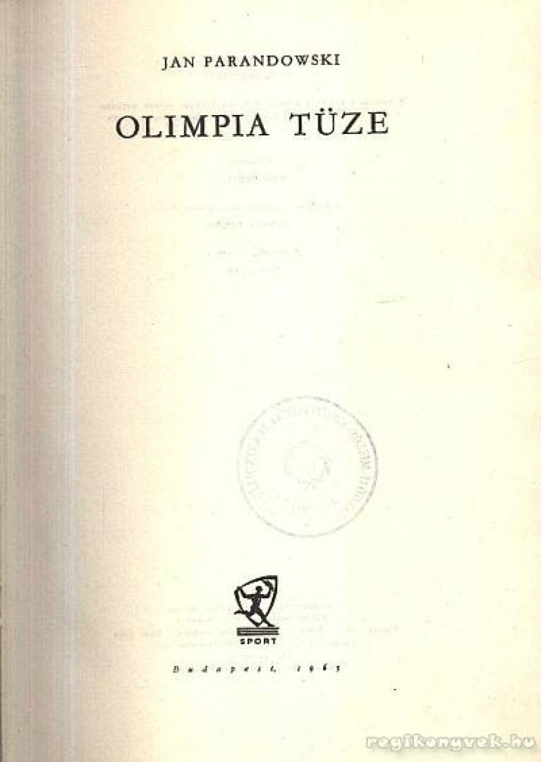 Parandowski, Jan - Olimpia tüze [antikvár]