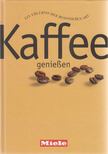 Antje Küthe - Kaffee genießen [antikvár]