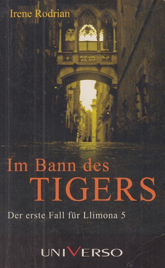 RODRIAN, IRENE - Im Bann des Tigers [antikvár]