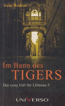 RODRIAN, IRENE - Im Bann des Tigers [antikvár]
