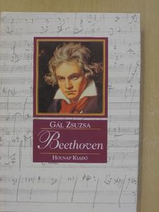Gál Zsuzsa - Ludwig van Beethoven [antikvár]