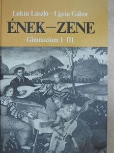 Lukin László - Ének-zene  [antikvár]