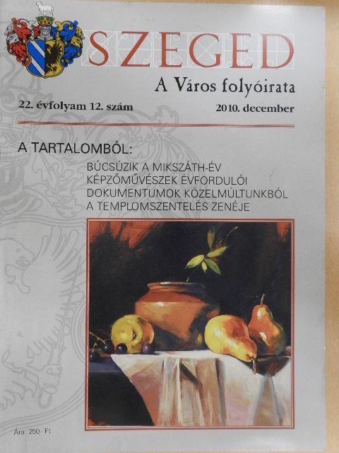 Fenyvesi István - Szeged 2010. december [antikvár]