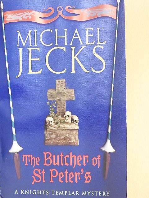 Michael Jecks - The Butcher of St Peter's [antikvár]