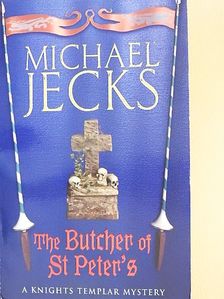 Michael Jecks - The Butcher of St Peter's [antikvár]