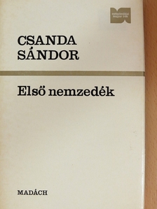 Csanda Sándor - Első nemzedék [antikvár]
