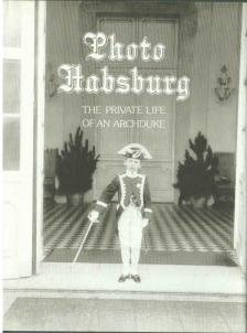 Heiszler Vilmos, Szakács Margit, Vörös Károly - Photo Habsburg [antikvár]