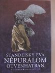 Standeisky Éva - Népuralom ötvenhatban [antikvár]