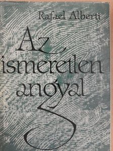 Rafael Alberti - Az ismeretlen angyal [antikvár]