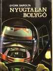 Gyürk Sarolta - Nyugtalan bolygó [antikvár]