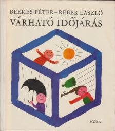 Berkes Péter - Várható időjárás [antikvár]