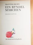 Frantisek Hrubín - Ein Bündel Märchen [antikvár]