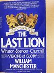 William Manchester - The Last Lion [antikvár]