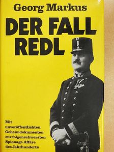 Georg Markus - Der Fall Redl [antikvár]