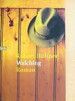 Robert Hültner - Walching [antikvár]