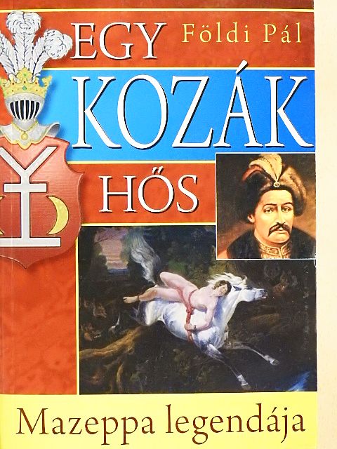 Földi Pál - Egy kozák hős [antikvár]
