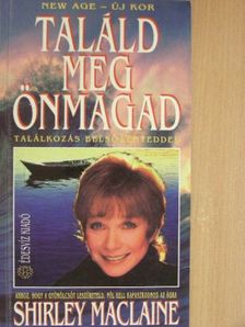 Shirley MacLaine - Találd meg önmagad [antikvár]
