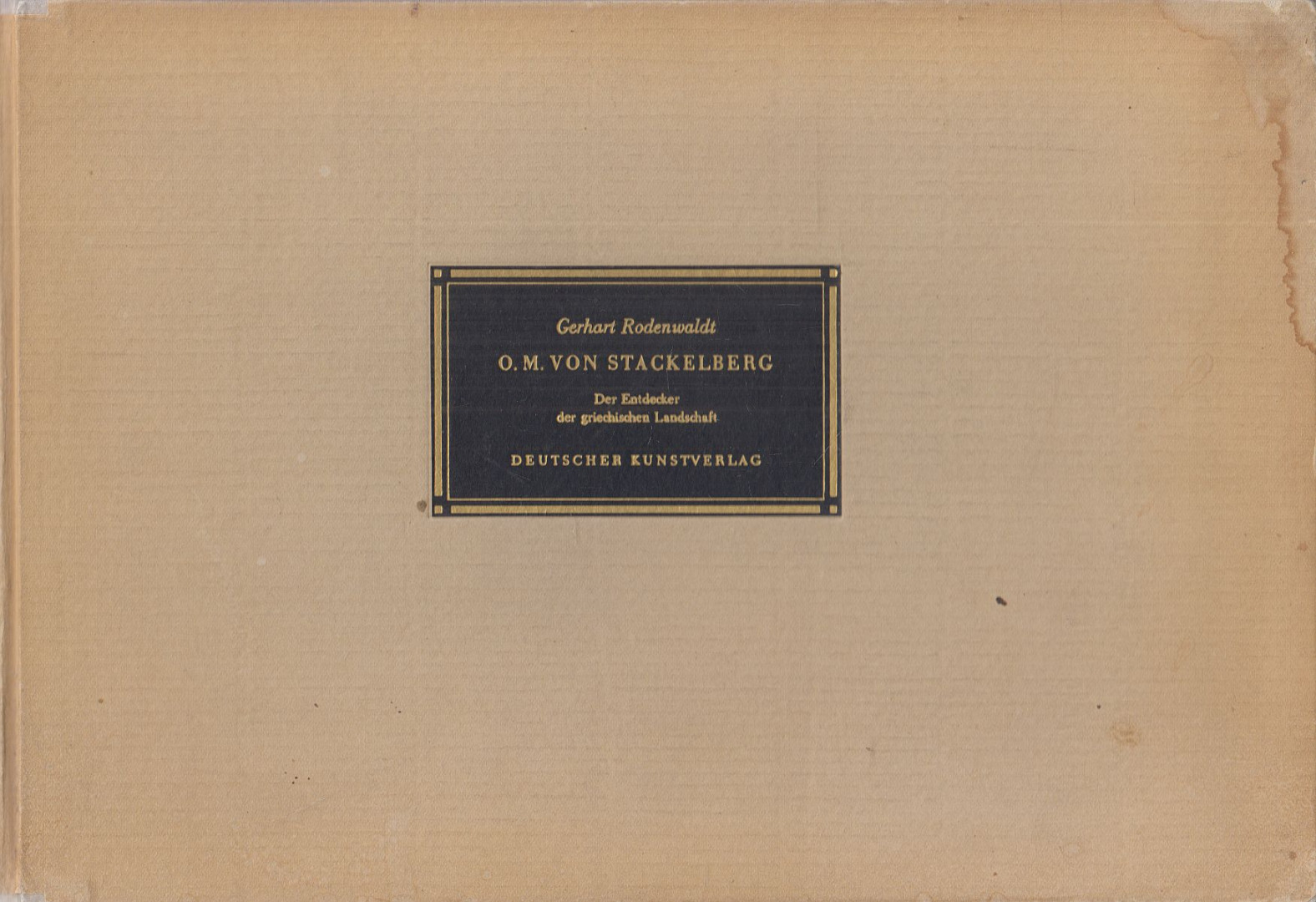 Gerhart Rodenwaldt - Otto Magnus von Stackelberg [antikvár]