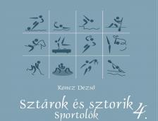 Koncz Dezső - Sztárok és sztorik 4. - Sportolók [antikvár]