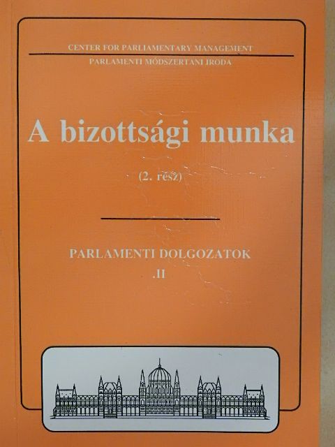 Bárdossy Tamás - A bizottsági munka 2. [antikvár]