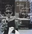 Karen Homer - A nőies stílus praktikái [antikvár]