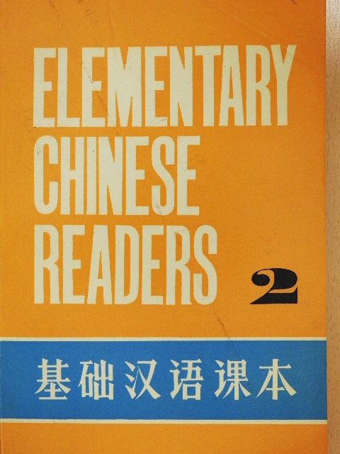 Elementary Chinese Readers 2 [antikvár]