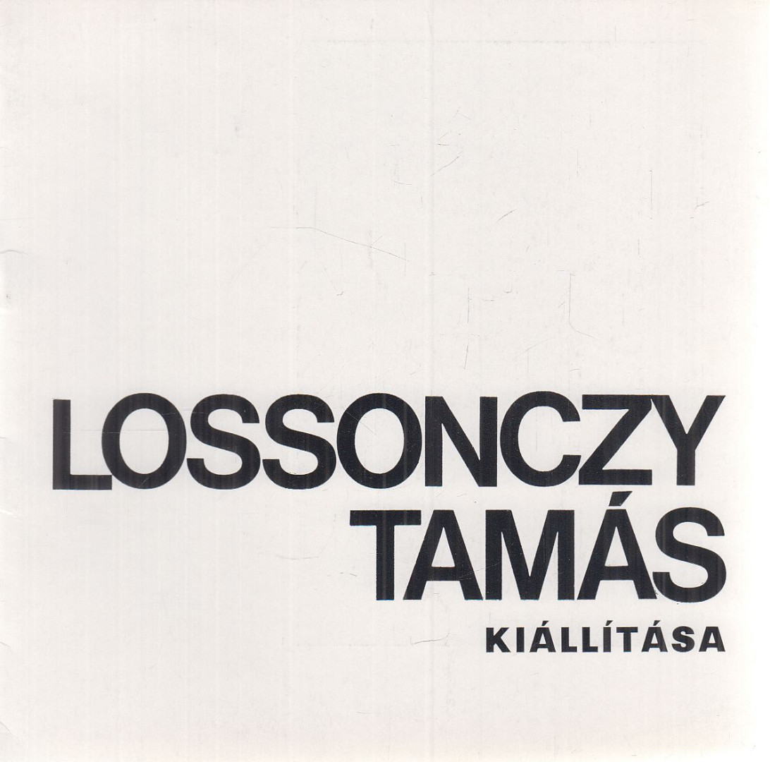 Salamon Nándor - Lossonczy Tamás kiállítása [antikvár]