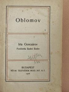 Goncsárov - Oblomov I-II./Korunk hőse [antikvár]