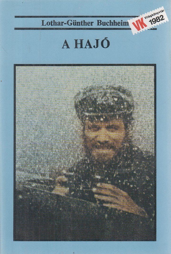 BUCHHEIM, LOTHAR-GÜNTHER - A hajó [antikvár]