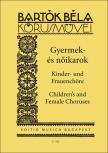BARTÓK - GYERMEK- ÉS NŐIKAROK (SZABÓ MIKLÓS)